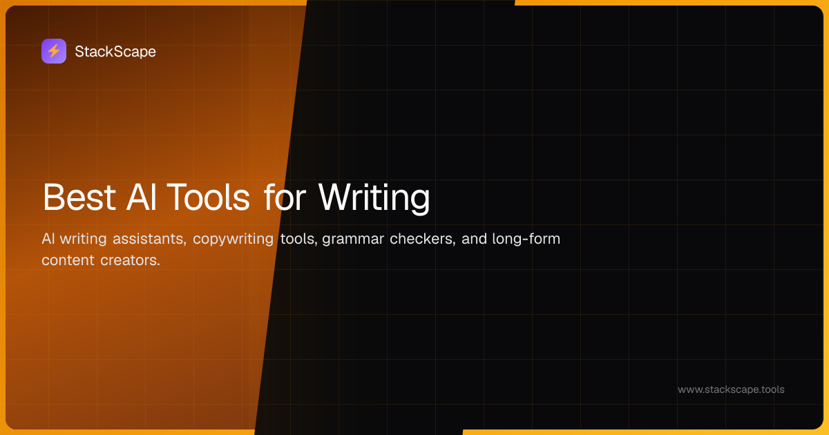 Best AI Tools for Writing (2026) | StackScape